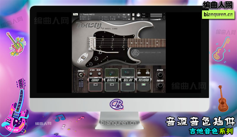 [吉他音源]Angel Cano Toasty KONTAKT |Kontakt音源音色VST插件|【编曲人网】官方 百度网盘在线SVIP免费下载505028-bianquren.cn