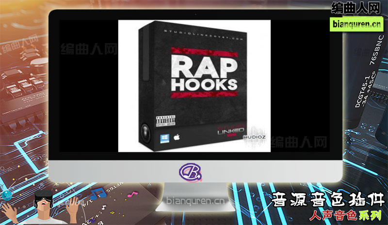 [人声音源]Studiolinkedvst Rap Hooks KONTAKT 5 Edition KONTAKT 说唱采样音源 |Kontakt音源音色VST插件|【编曲人网】官方 百度网盘在线SVIP免费下载508057-bianquren.cn