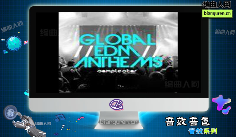 [音效]Samplestar Global EDM Anthems |音源音色VST插件|【编曲人网】官方 百度网盘在线SVIP免费下载511069-bianquren.cn