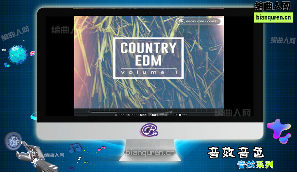 [音效]Producer Loops Country EDM Vol 1 |音源音色VST插件|【编曲人网】官方 百度网盘在线SVIP免费下载511137-bianquren.cn